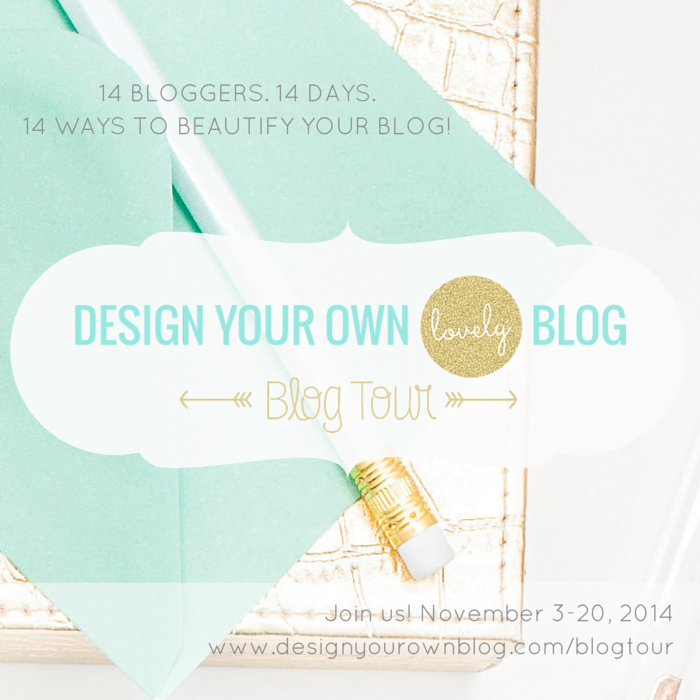 DesignYourOwnLovelyBlog-BlogTour