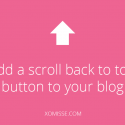 Add a “Scroll Back to Top” button to Blogger