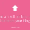 add an automatic scroll back to top button to blogger