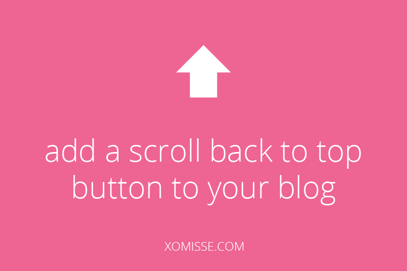 add an automatic scroll back to top button to blogger
