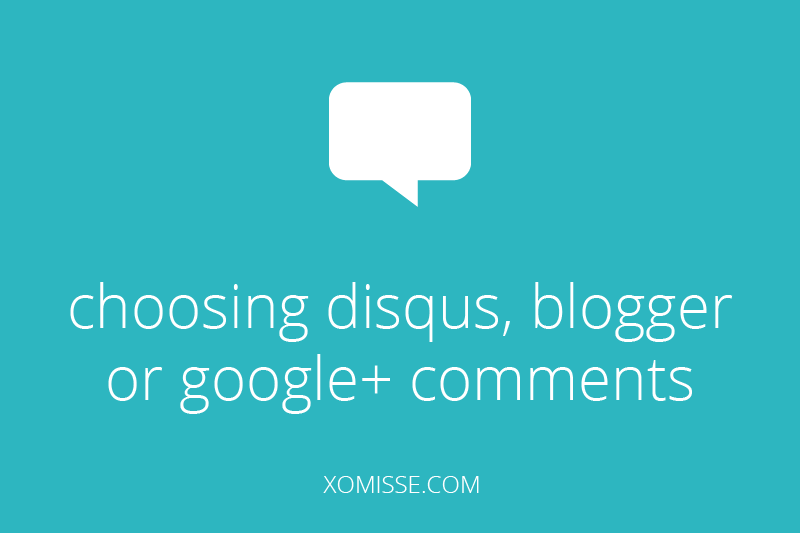 Comparing 3 main commenting systems for Blogger - features, pros and cons of Disqus, Blogger and Google+ comments.