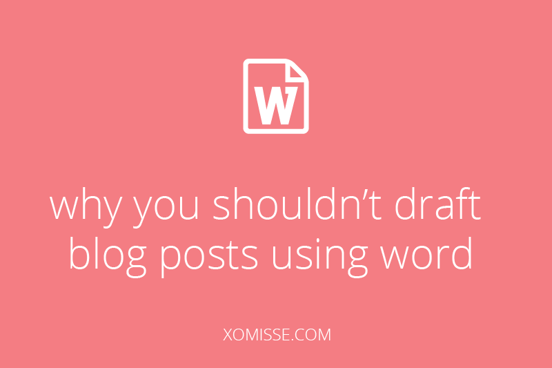 weird formatting in Blogger - why you shouldn’t draft blog posts using word