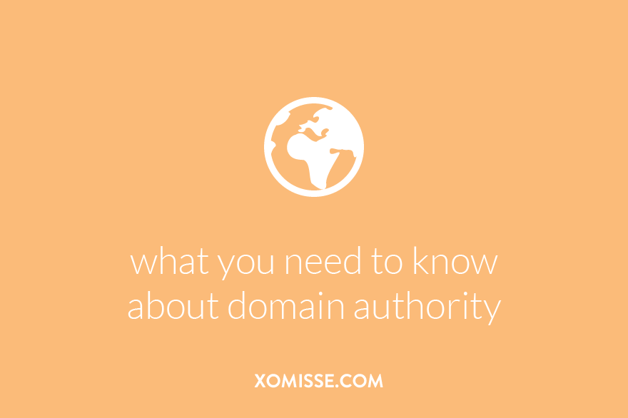 What you need to know about domain authority as a blogger