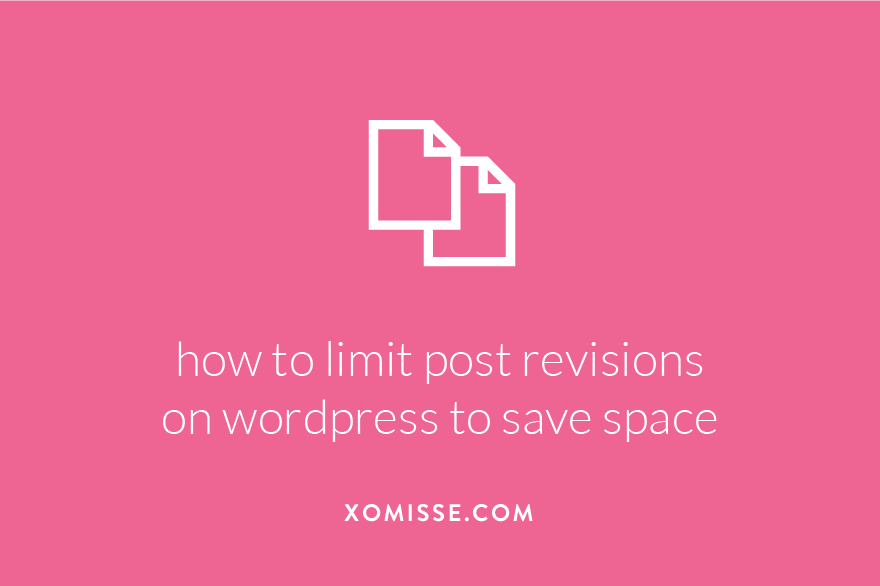 How to limit or disable post revisions on WordPress to save database space