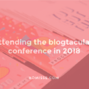 Being led by inspiration, finding your sweet spot and discovering your Instagram style – Blogtacular 2018