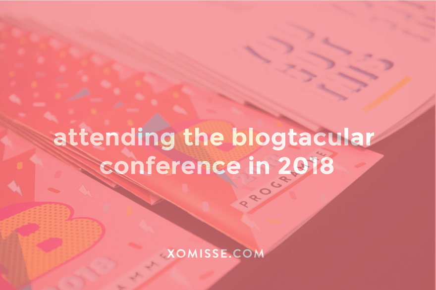 Blogtacular Conference, London, 2018