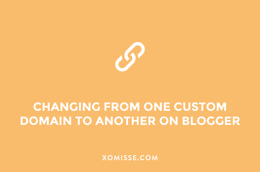 How to change your custom domain (move from one custom domain to another) on Blogger without losing SEO, DA or followers