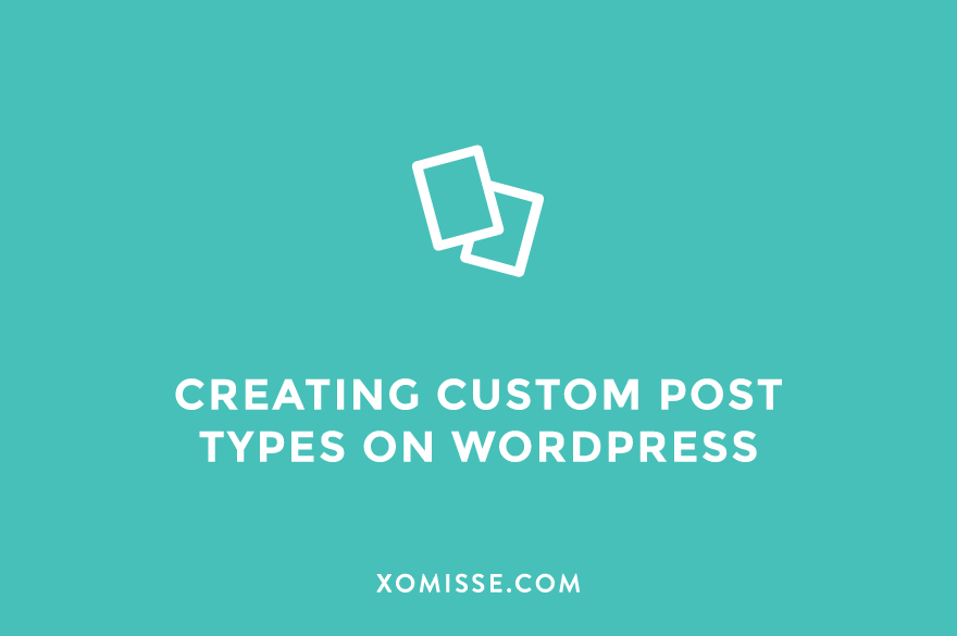 how-to-create-custom-post-types-on-wordpress