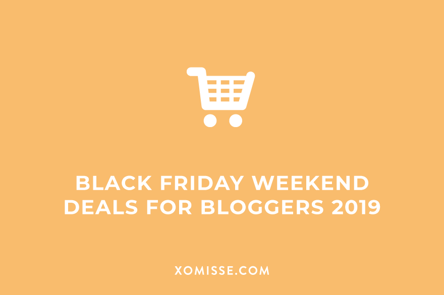 Black Friday 2019 weekend deals for bloggers and WordPress users