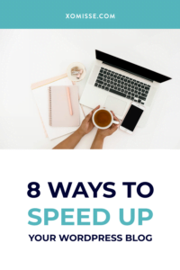 8 Ways To Speed Up Your WordPress Site