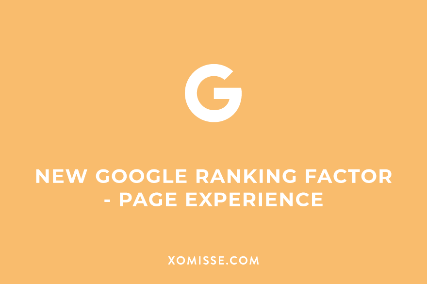 The Google page experience update (Core Web Vitals)