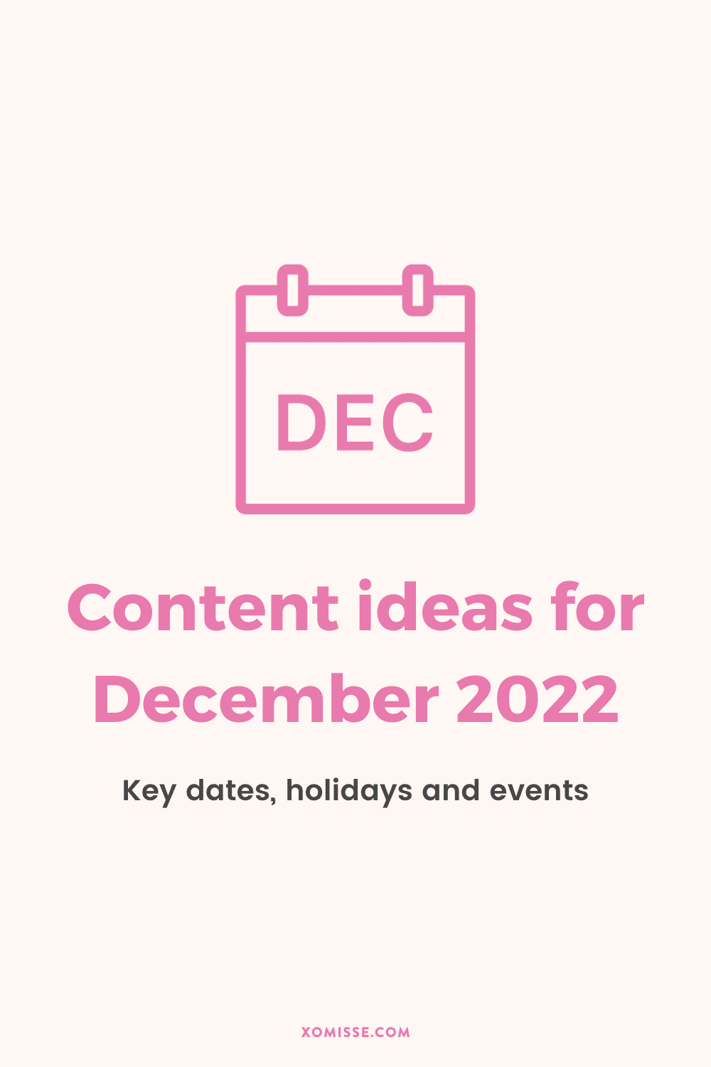Content ideas for December 2022