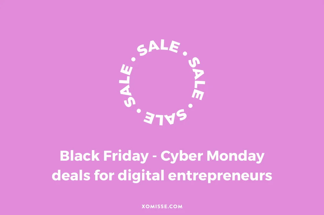 Black Friday & Cyber Monday 2021: Deals for Entrepreneurs, Bloggers