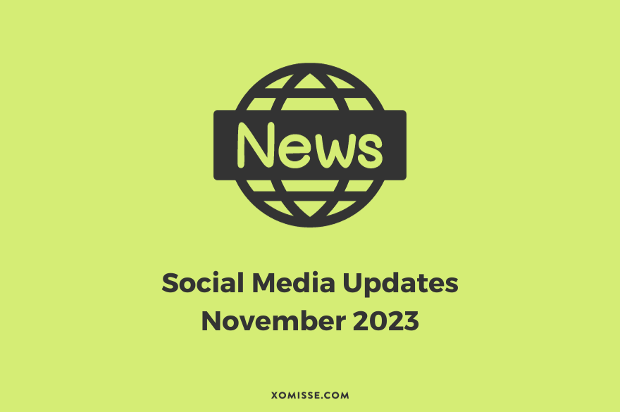 A/B testing Reels, TikTok Customise FYP and YouTube AI-powered “Dream Track” – ICYMI November 2023