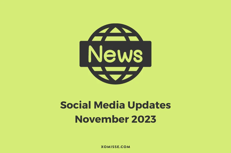 A/B testing Reels, TikTok Customise FYP and YouTube AI-powered “Dream Track” – ICYMI November 2023