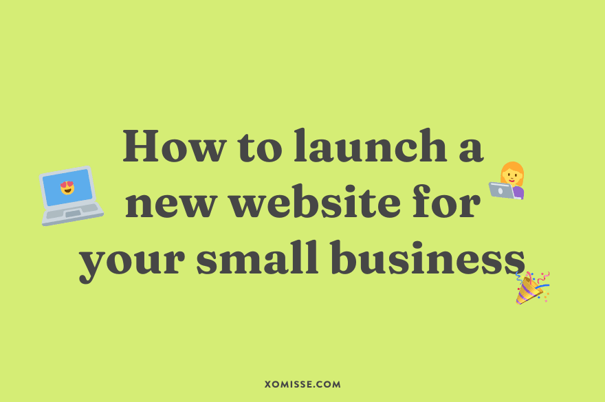 Plan and launch your small business website (10+ step checklist)