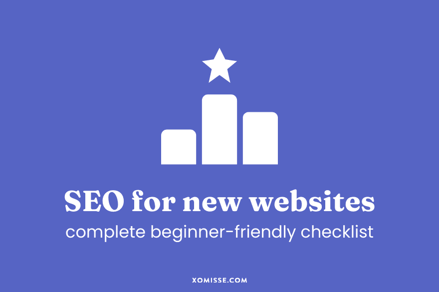 Optimise a new website for SEO: 7 step checklist