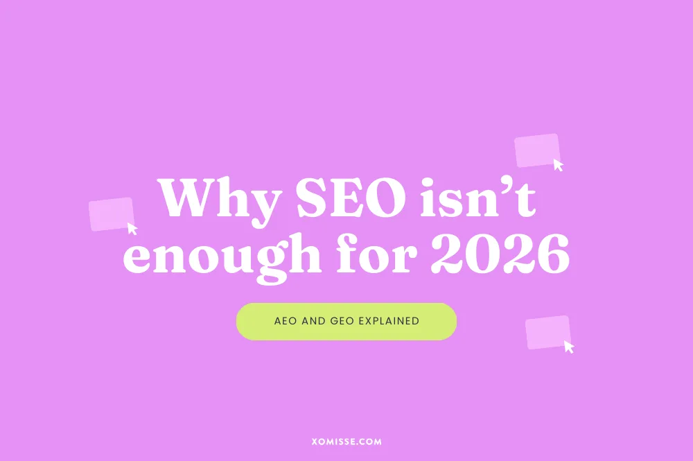 Get seen in 2026: Integrating SEO, AEO and GEO